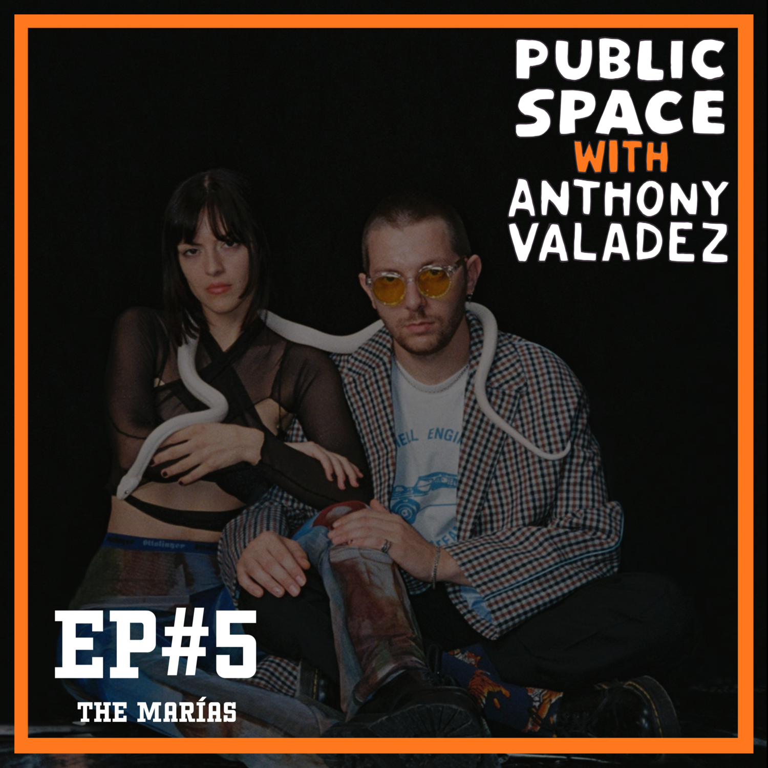 Episode 5 - The Marías