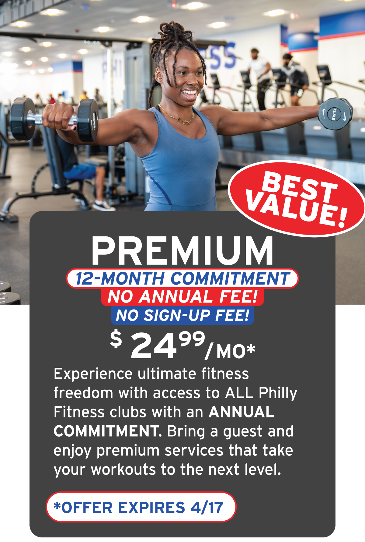 A woman in a gym holding dumbbells extended out to her sides, smiling. The gym has cardio machines and other people working out in the background. An advertisement overlay promotes a fitness membership offer, highlighting no annual fee, no sign-up fee, a 12-month commitment, and a price of $24.99 per month, with an expiration date of April 17.