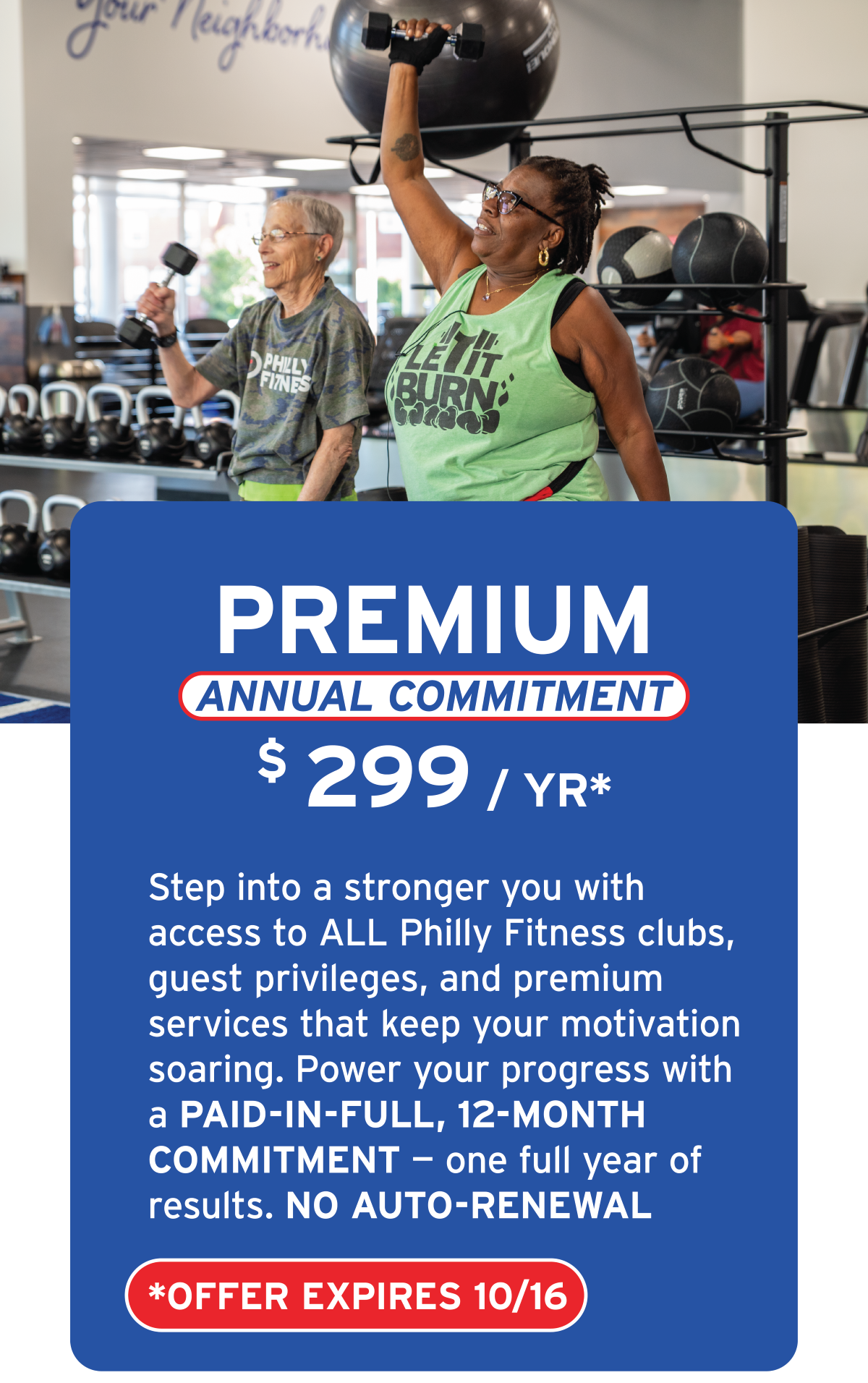 A woman lifting a dumbbell in a gym, with another woman smiling and holding a dumbbell, both standing near gym equipment. There is a large promotional banner offering a premium annual membership for $299 per year at Philly Fitness.