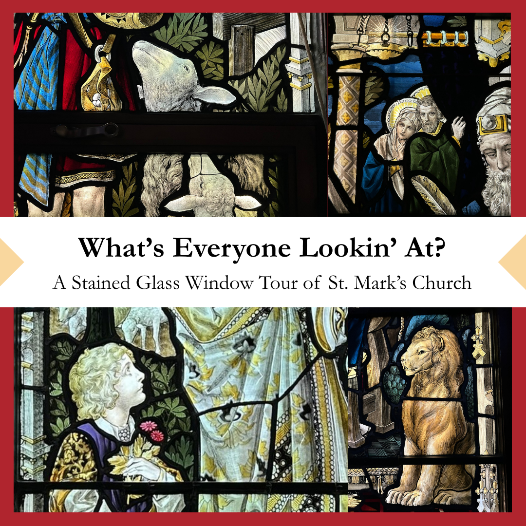 What’s Everyone Lookin’ At? Stained Glass Tour