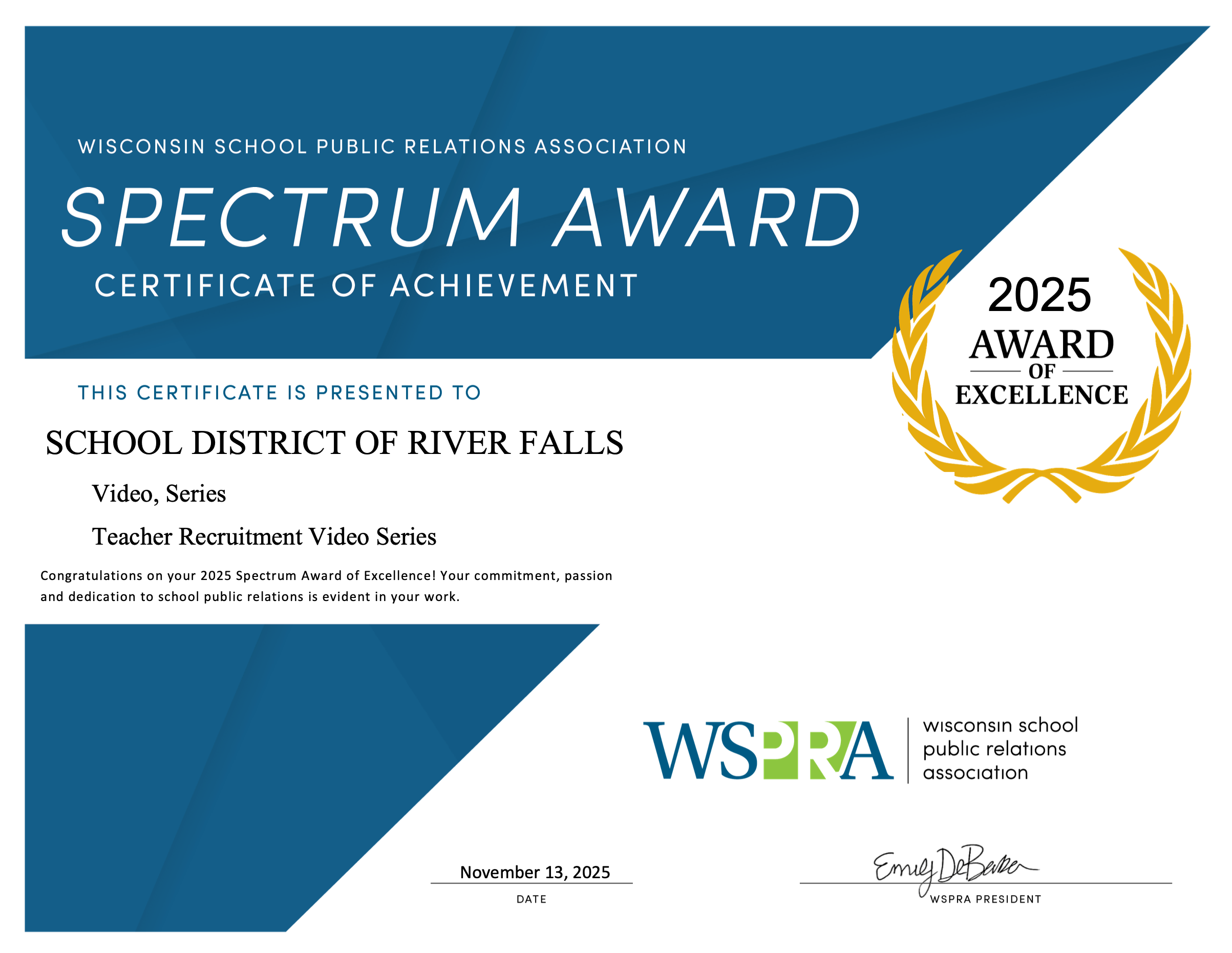 Wisconsin School Public Relations Association (WSPRA) Award of Excellence, Video Series