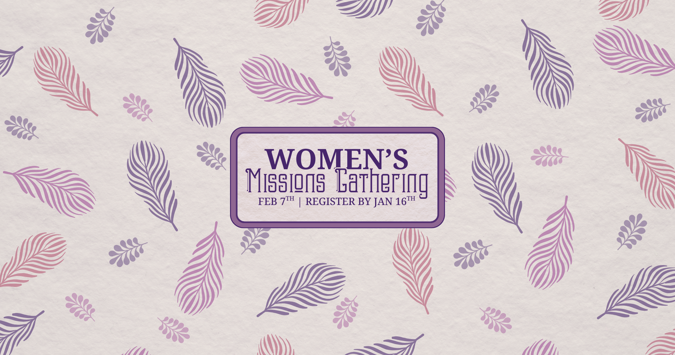 Women’s Mission Gathering