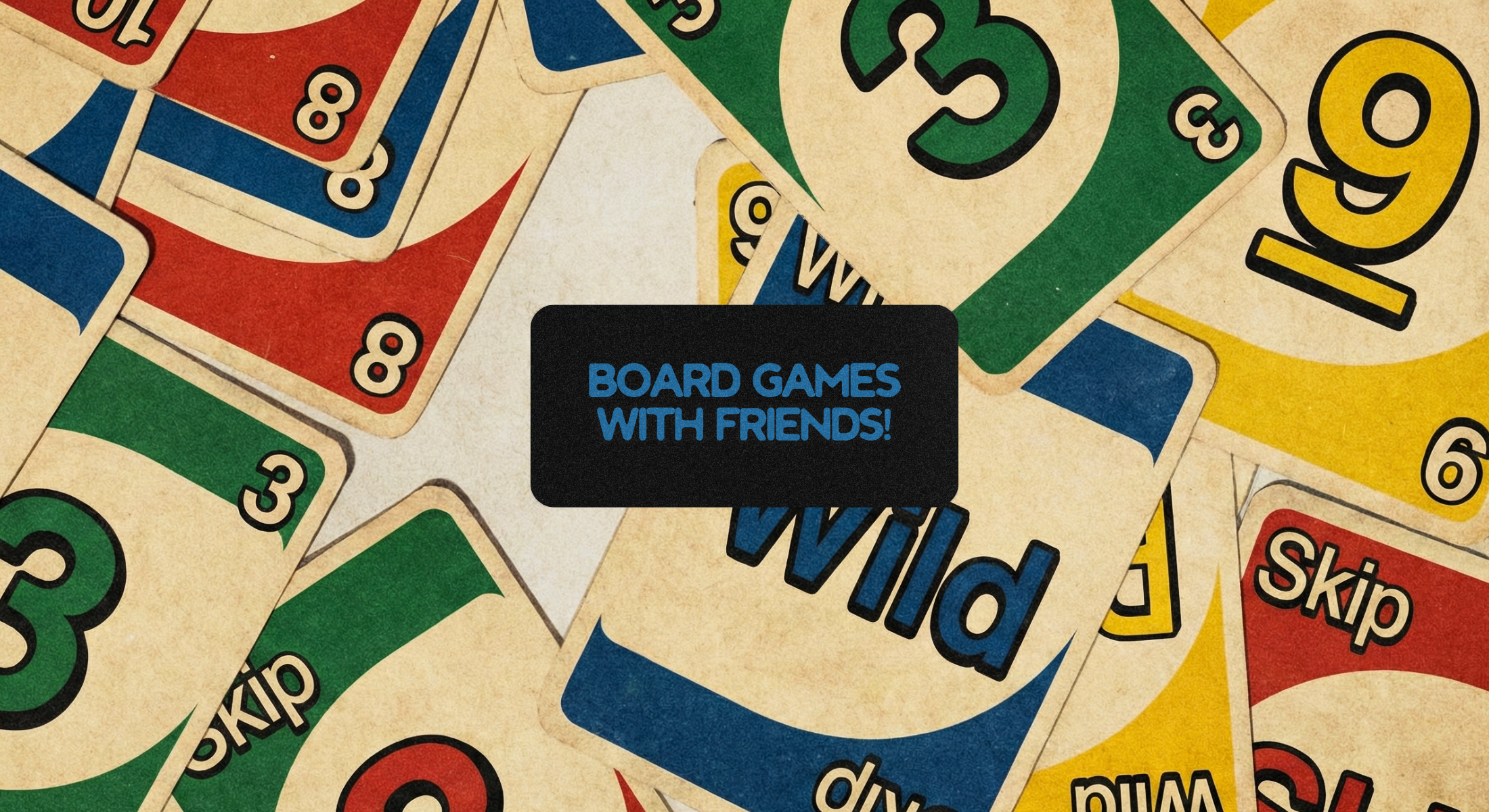 Board Games With Friends