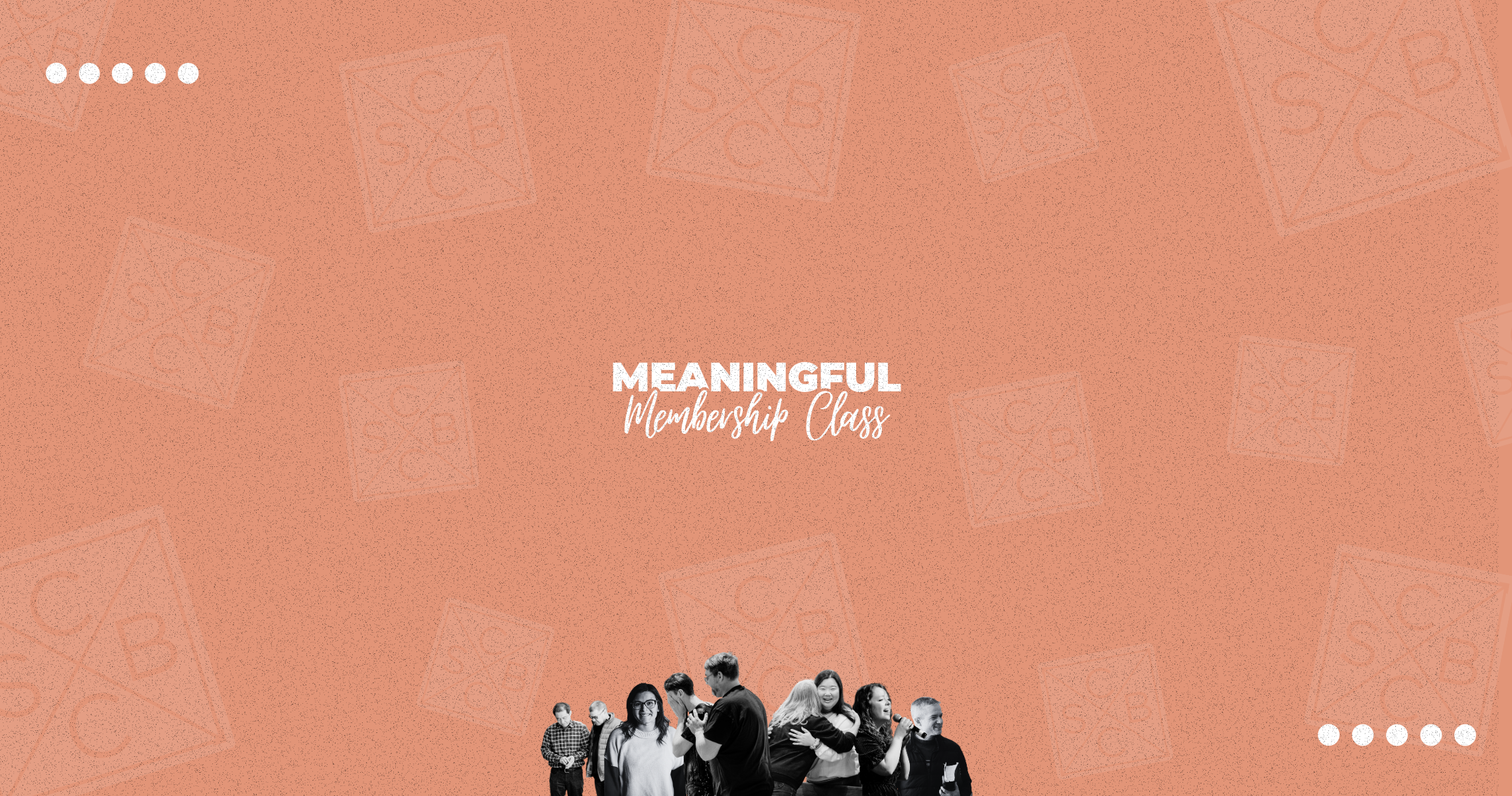Meaningful Membership Class