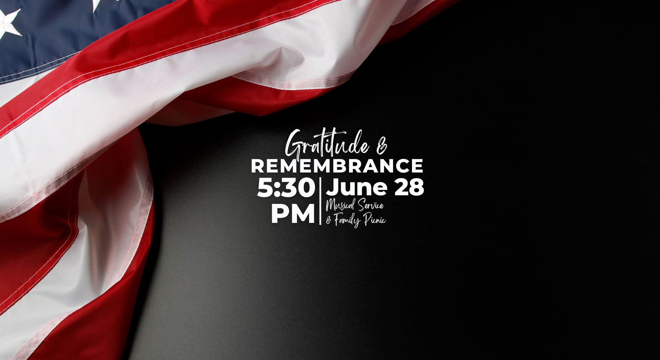 July 4: Gratitude &amp; Remembrance