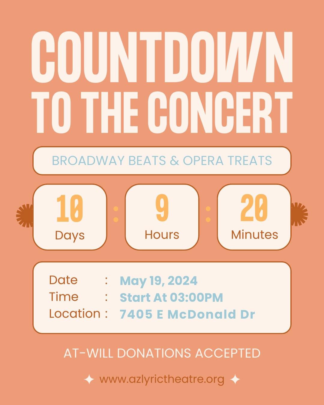 🎶 Only TEN days until our &quot;Broadway Beats &amp; Opera Treats&quot; concert! 🎉 

📅 Date: May 19th
🕒 Time: 3:00pm
📍 Location: First Christian Church Scottsdale, 7405 E McDonald Dr, Scottsdale, AZ 85250

Get ready to experience the best of bot