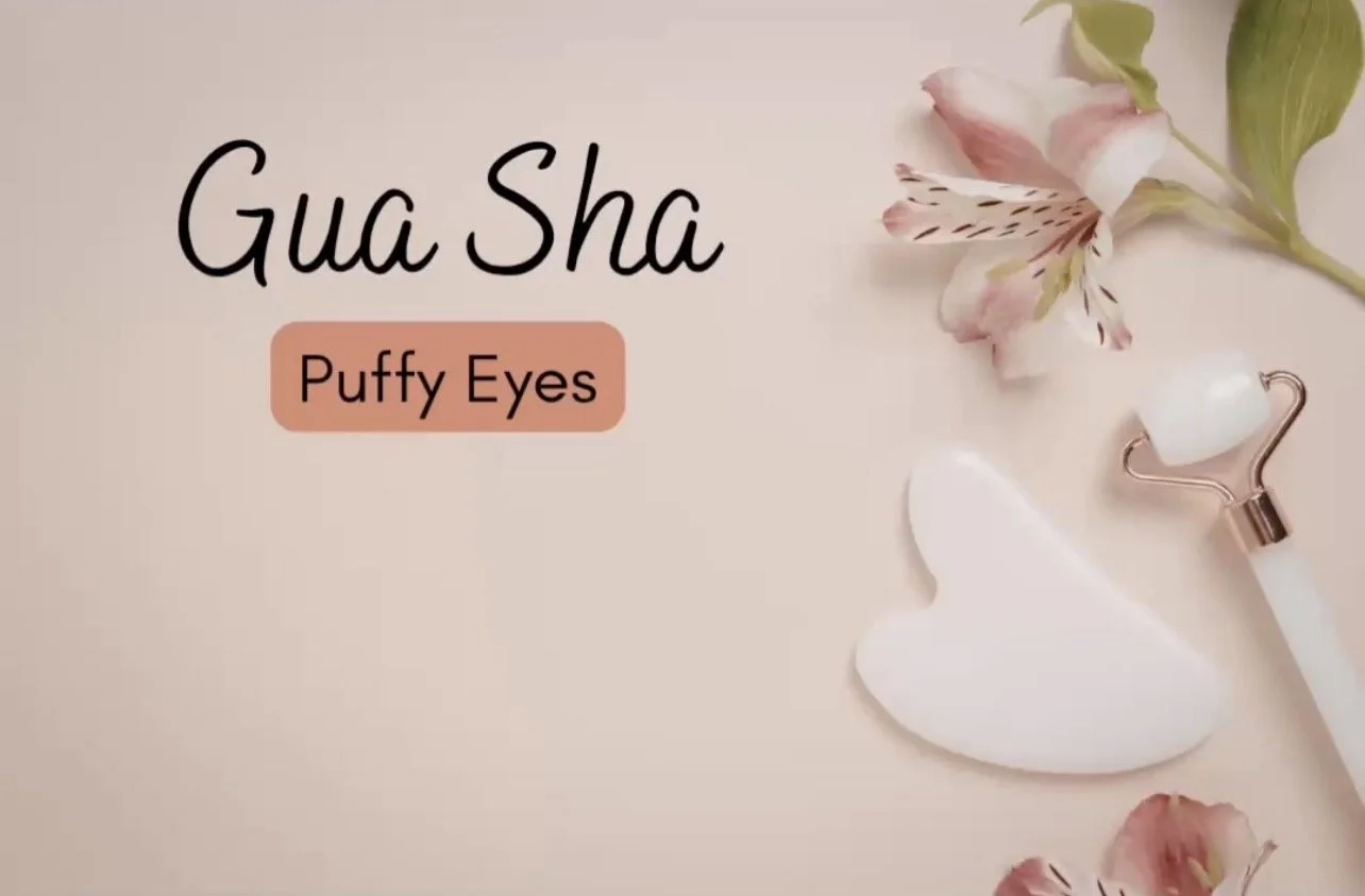 Gua Sha for Puffy Eyes