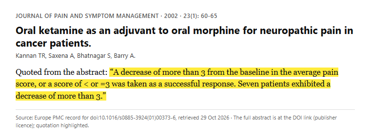 Study 18. Oral ketamine added to morphine in 9 cancer patients with intractable neuropathic pain (Kannan, 2002)