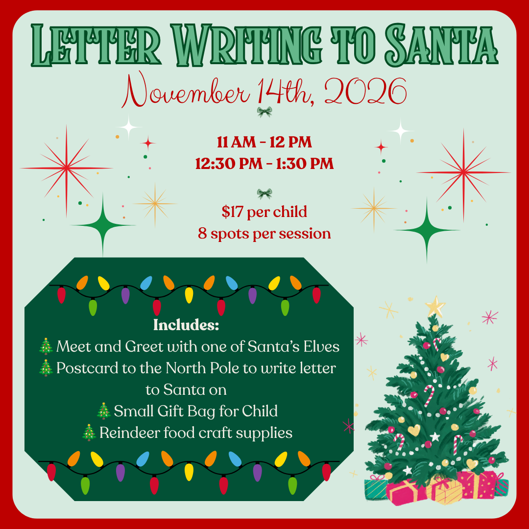 Letter Writing to Santa 🎄✨ November 14th, 2026