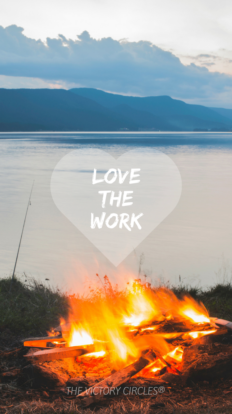 Love the Work - The Victory Circles