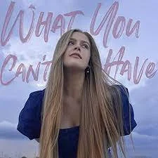 Kamryn Palmer-What You Can't Have.jpeg