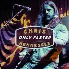 Chris Hennessee-Only Faster.jpeg