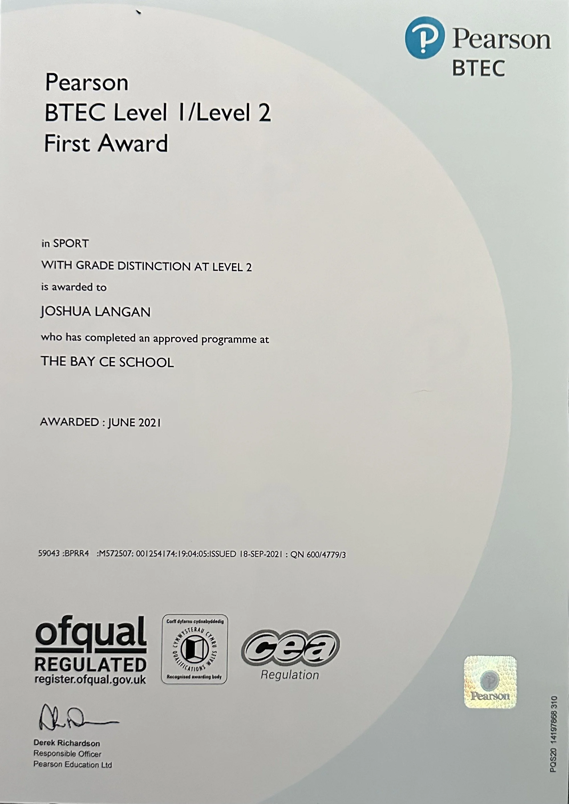 Certificate awarded to Joshua Langan for completing a Level 1/Level 2 BTEC sport program at The Bay CE School, June 2021.