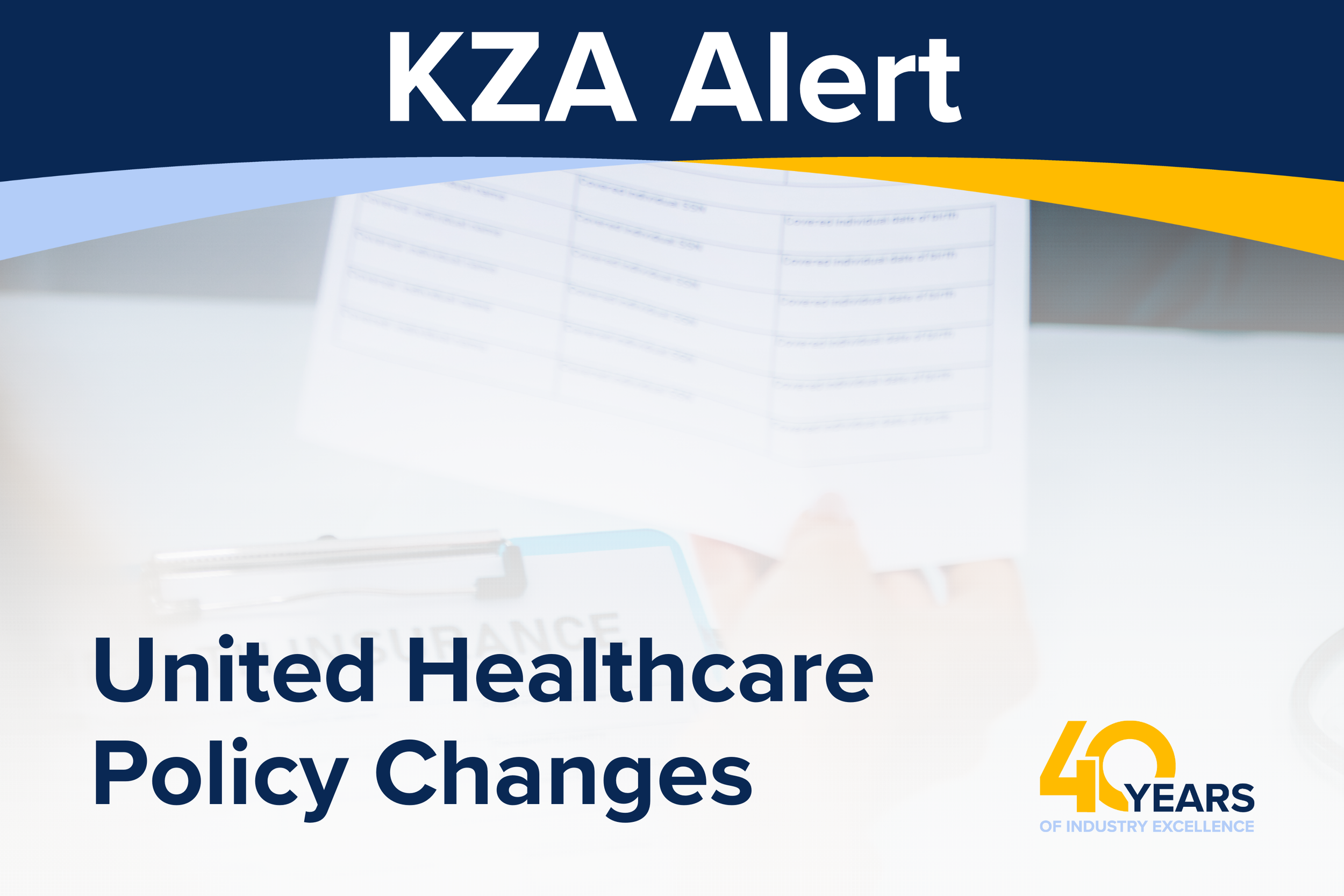 Three United Healthcare Policy Changes You Need to Implement