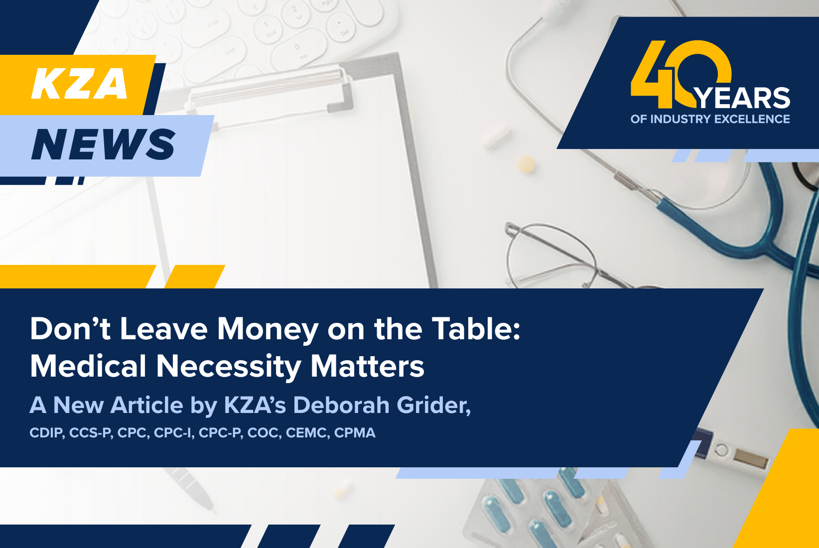 Don't Leave Money on the Table: Medical Necessity Matters