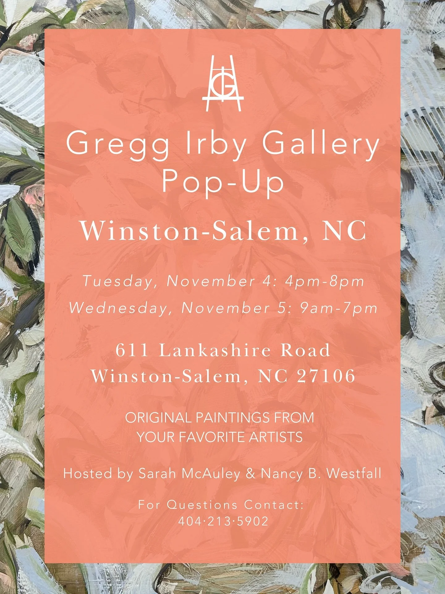 Gregg Irby Gallery will be having a pop-up in Winston-Salem, NC next week and we would love to see you there!
Enjoy light refreshments & browse original artworks from all of your favorite artists. We will have paintings in all mediums, sizes, pr