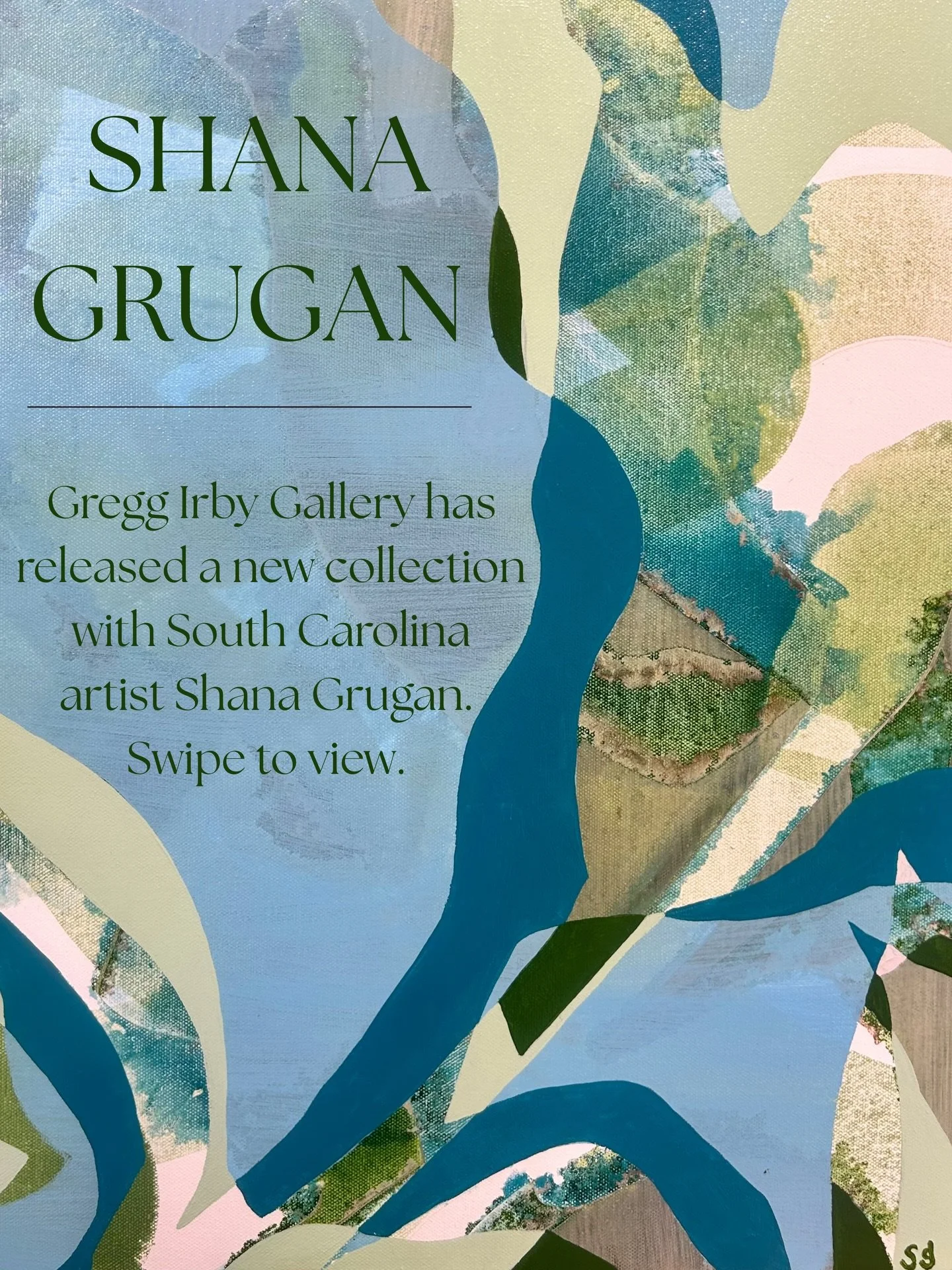 Gregg Irby Gallery has released a new collection by artist Shana Grugan. She paints layer by layer, using different techniques and colors to create botanical forms. Shana paints out of her studio in Pawley&rsquo;s Island, SC, where she lives with her
