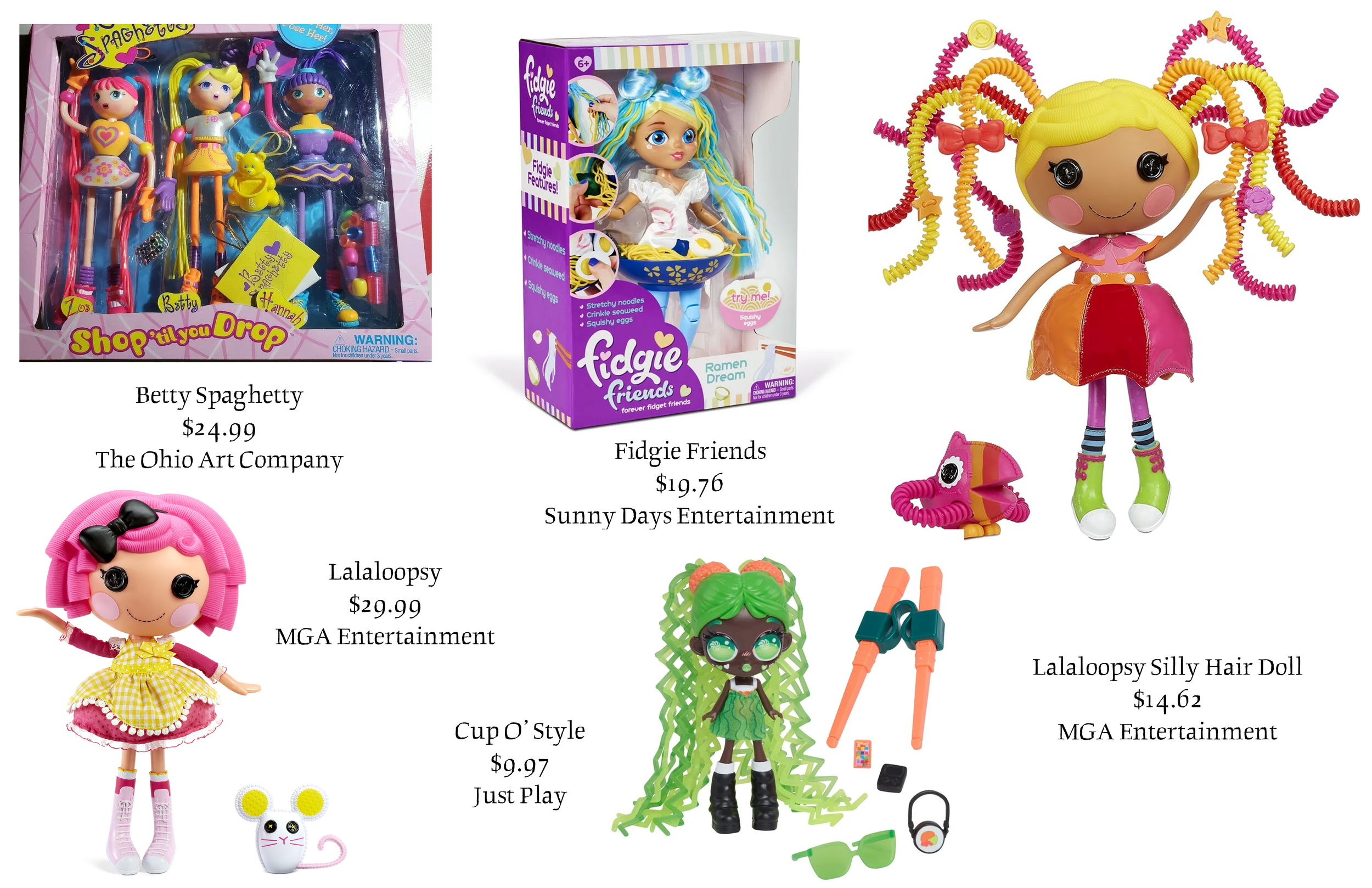 A collection of colorful children's toys, including three fashion dolls, a plush doll with curly hair, and various accessories. The toys are displayed with prices and brand information, such as Betty Spaghetti, Fidgie Friends, Lalaloopsy, Cup O' Styl