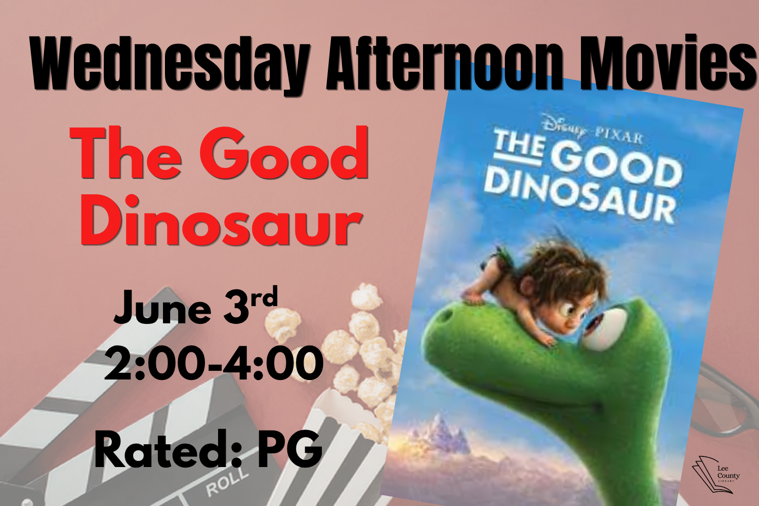 Wednesday Afternoon Movie: The Good Dinosaur