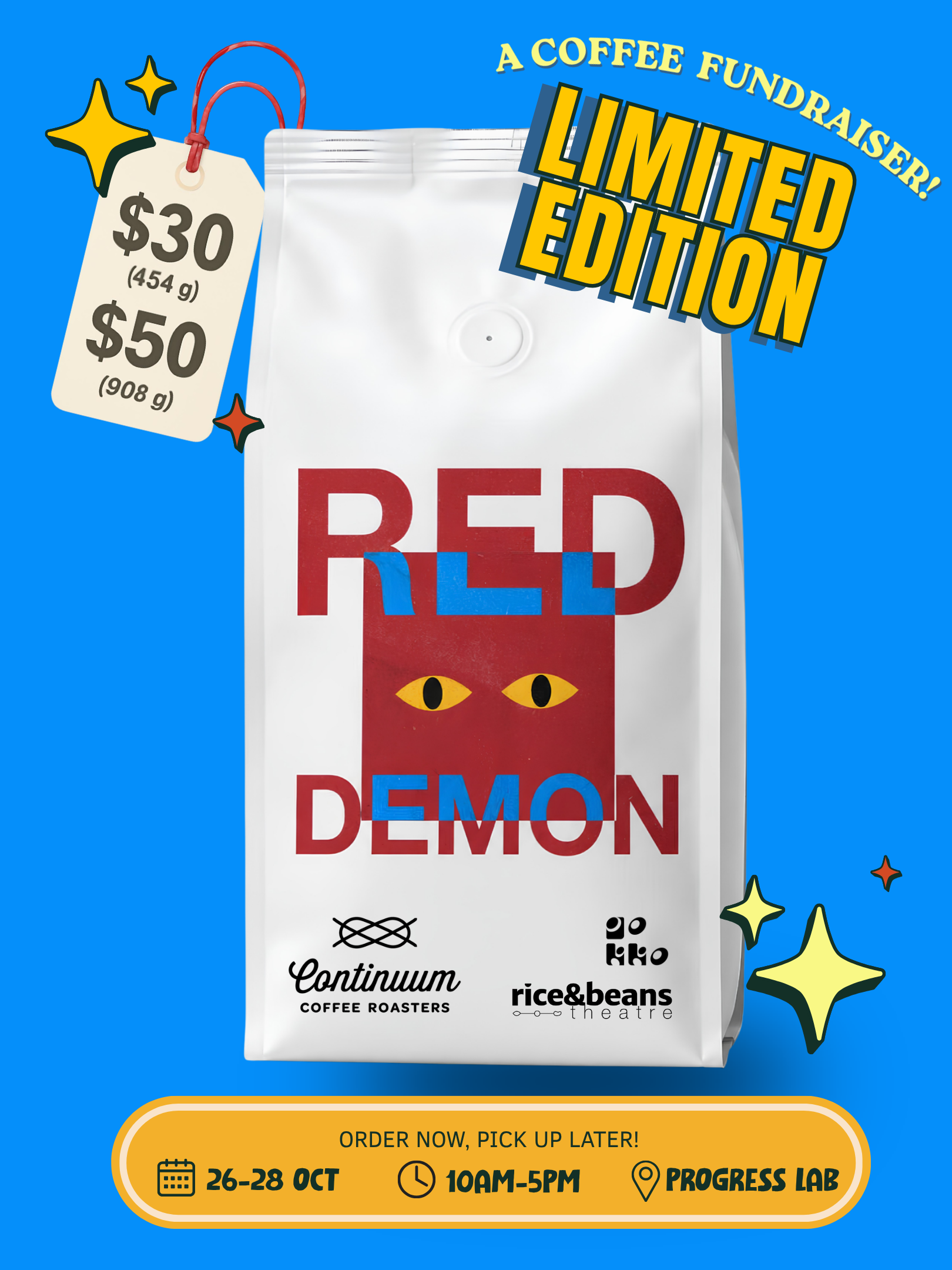 Promotional poster for Red Demon coffee fundraiser by rice & beans theatre and Continuum Coffee Roasters, featuring bag pricing and pick-up dates.