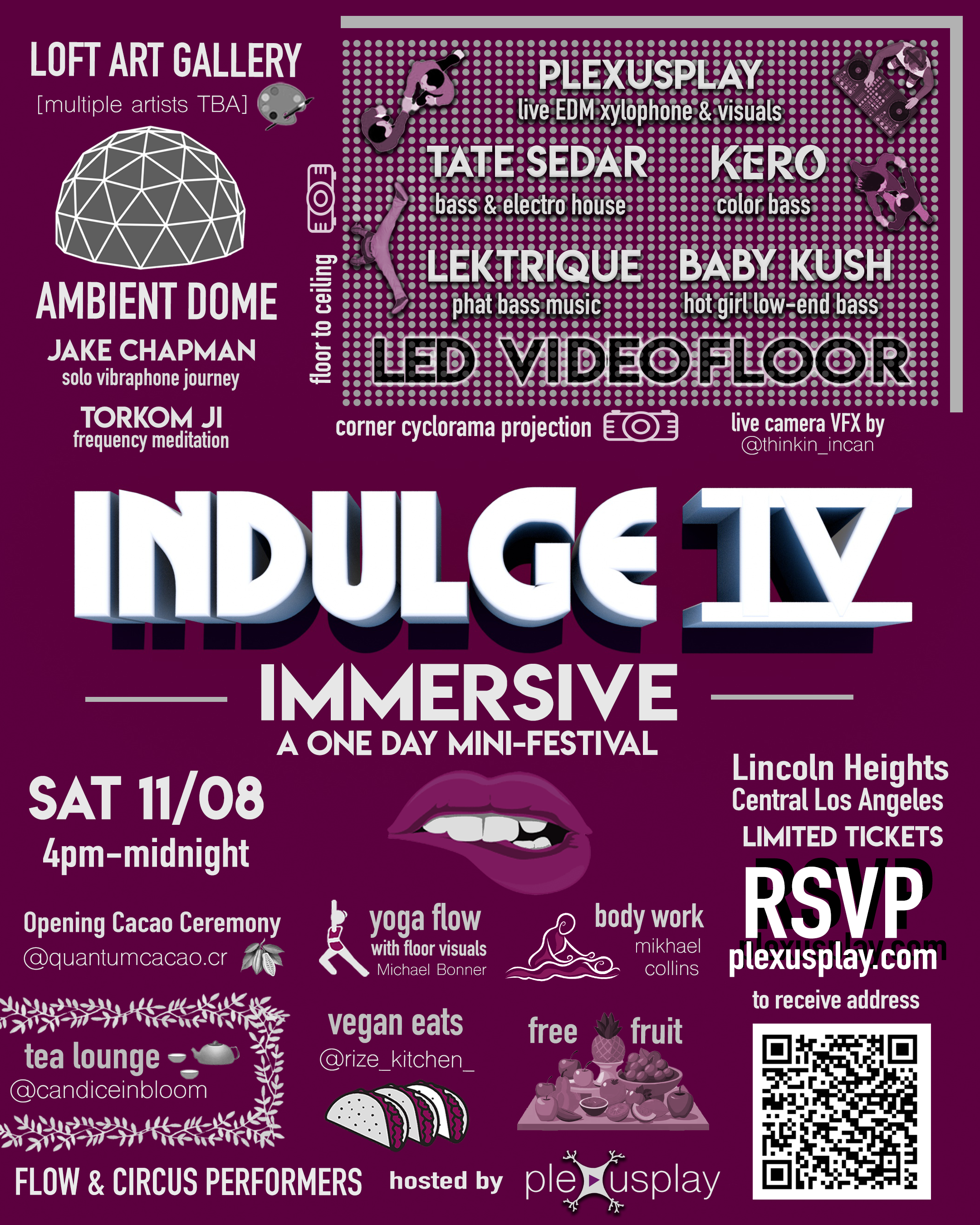 INDULGE IV - Immersive - A One Day Mini-Festival
