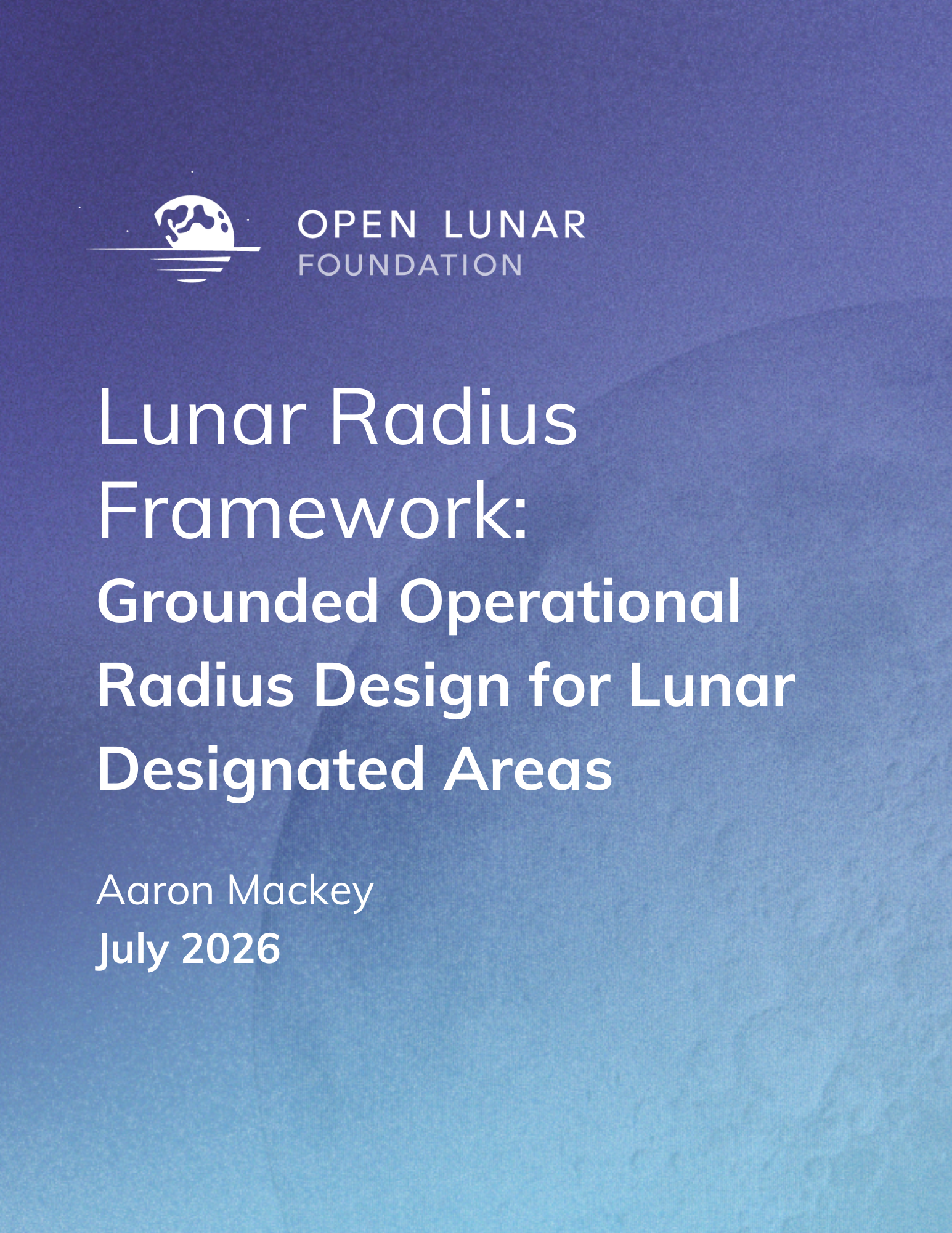 Lunar Radius Framework: Grounded Operational Radius Design for Lunar Designated Areas