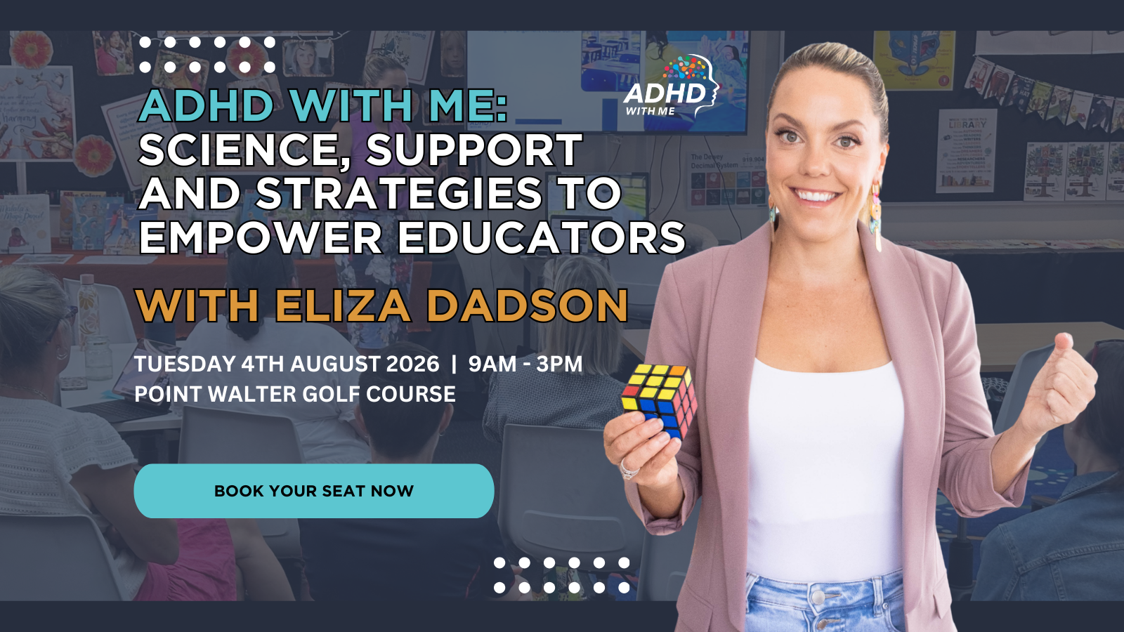 ADHD With Me: Science, Support and Strategies to Empower Educators