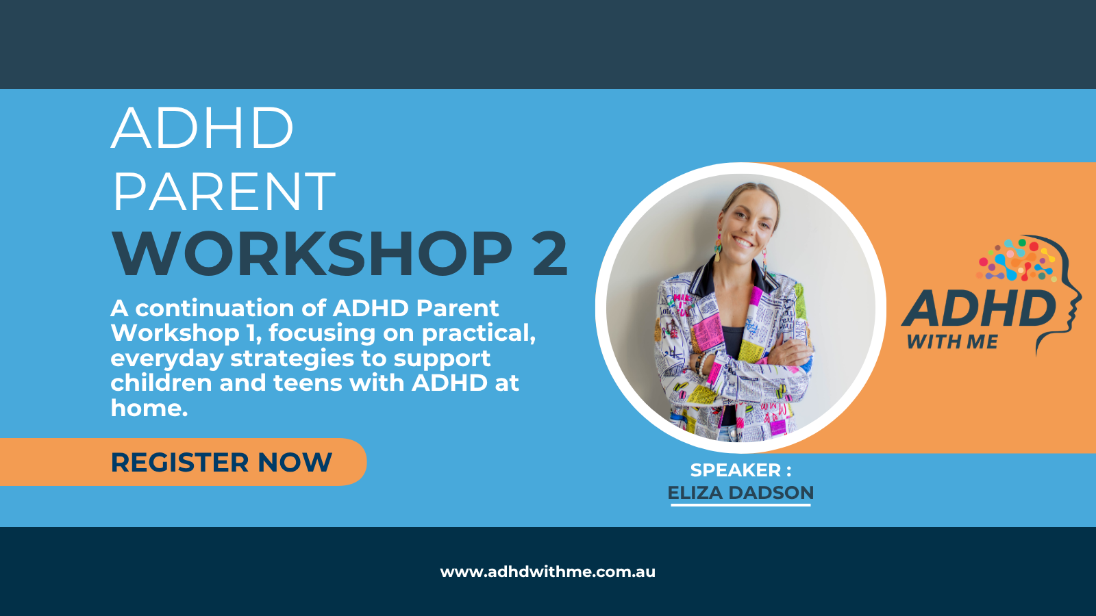 ADHD With Me Parent Workshop 2- South