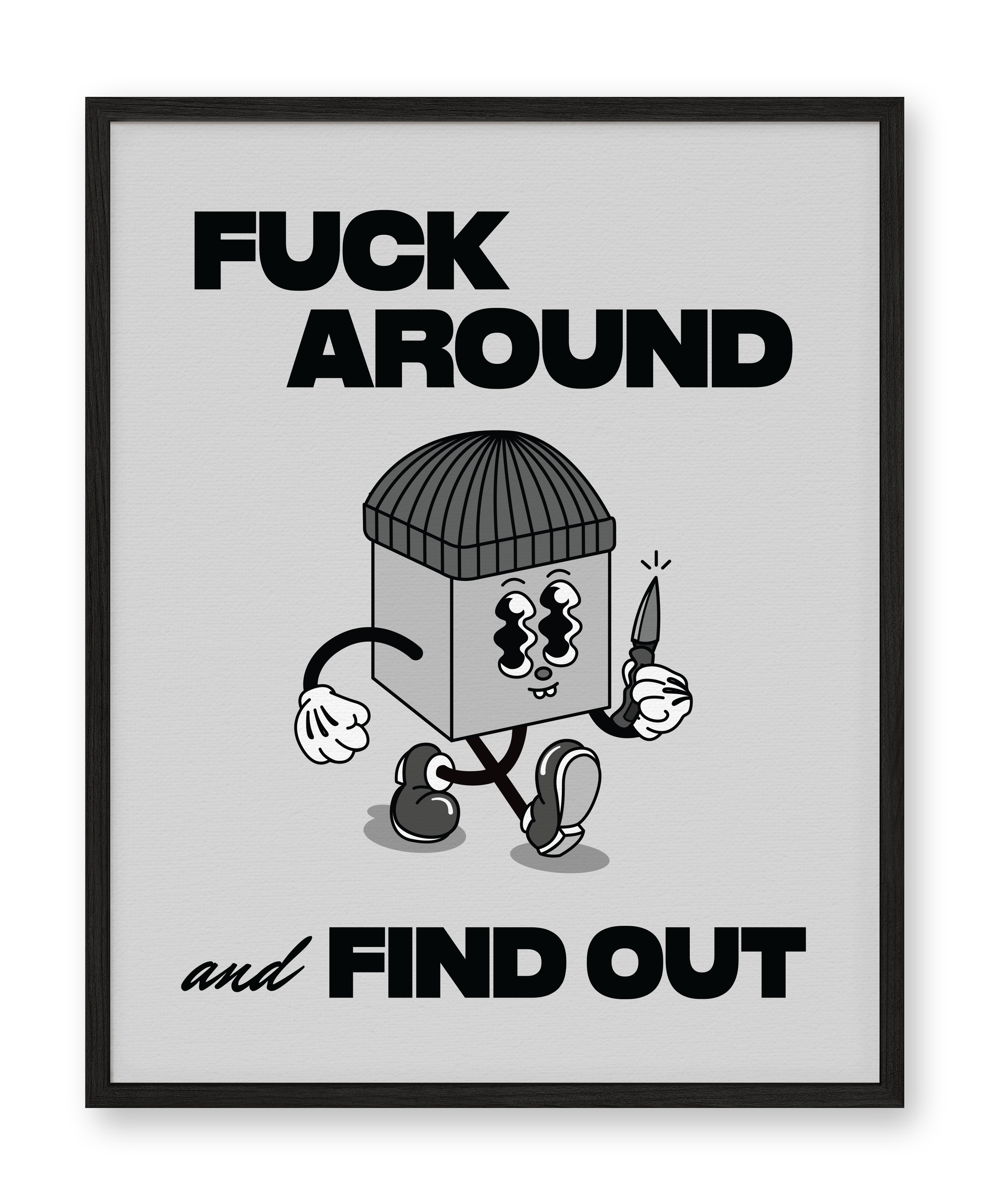 FuckAround_Grey_8x10.png