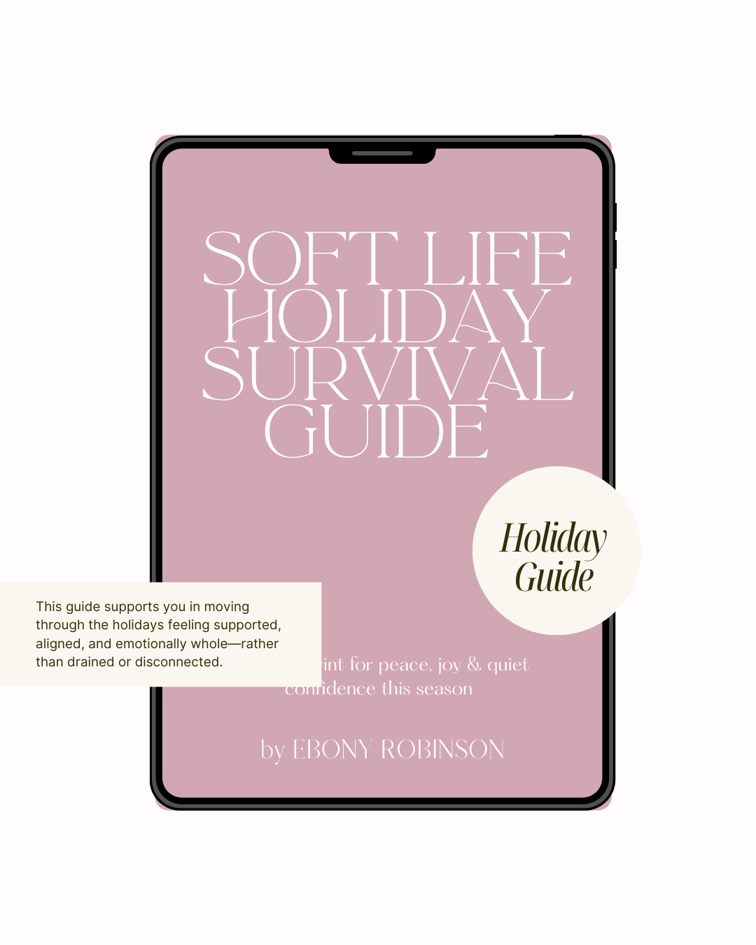 The Soft Life Holiday Survival Guide