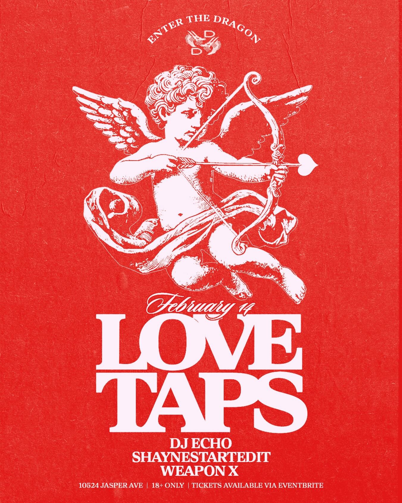 A Valentines Day Party at Double Dragon
&ldquo;Enter The Dragon&rdquo; Presents LOVE TAPS

A Valentines Day Dance Party at Double Dragon on Saturday Feb 14, 2026

HALLOWEEN + NYE SOLD OUT FAST, don&rsquo;t miss out

This Valentine&rsquo;s Day we&rsqu