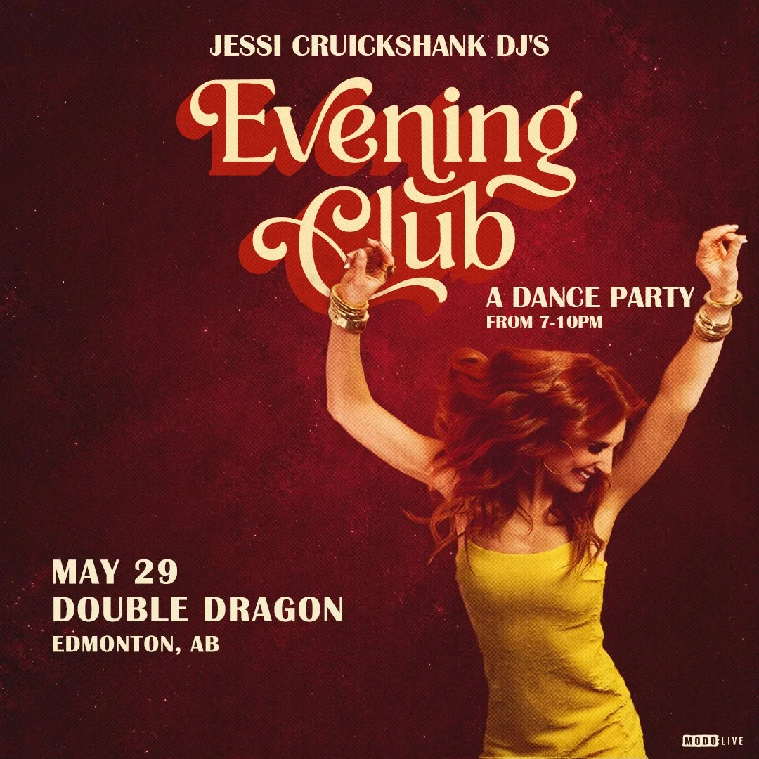 Jessi Cruickshank DJ's: Evening Club - A Dance Party