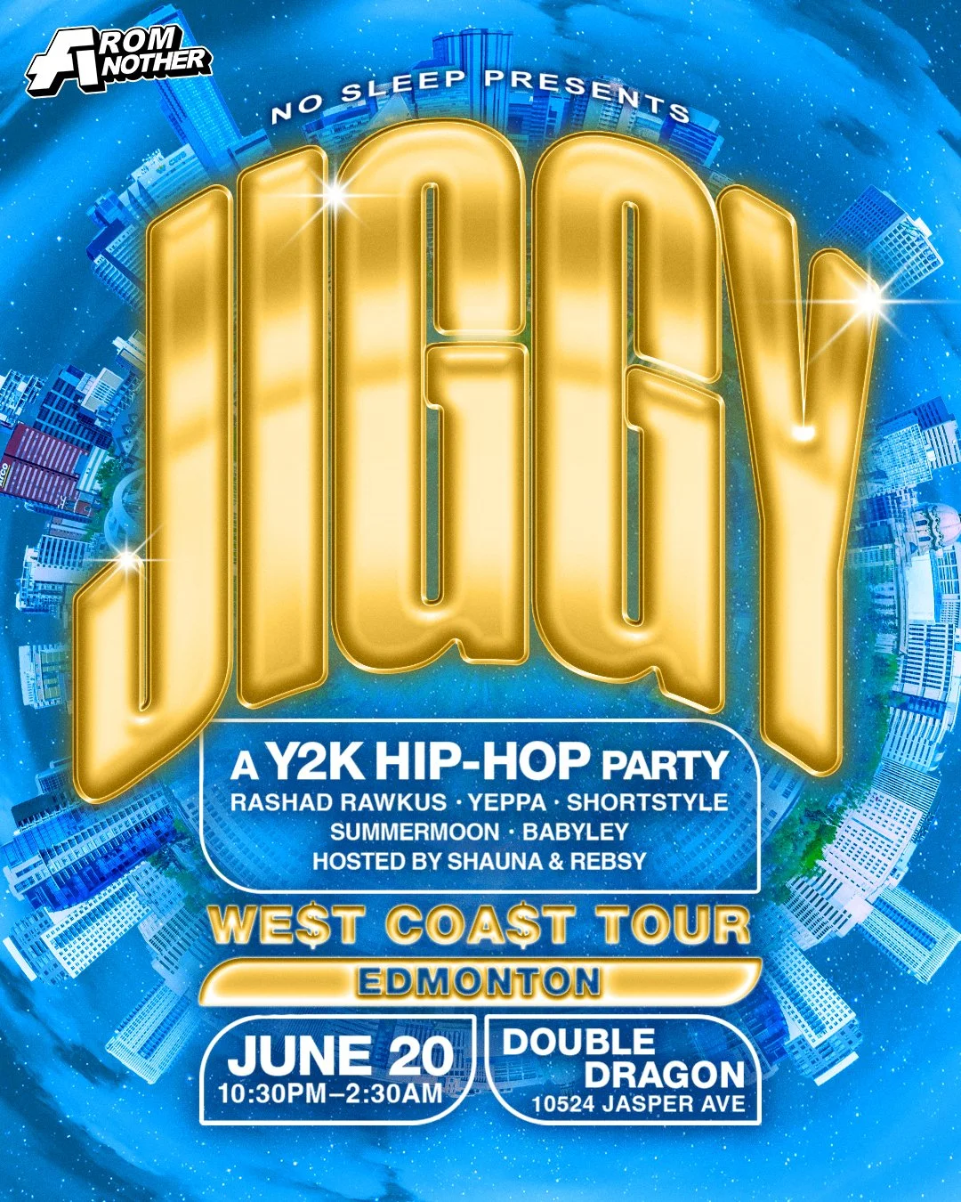 JIGGY: WESTCOAST TOUR • YEG TAKEOVER