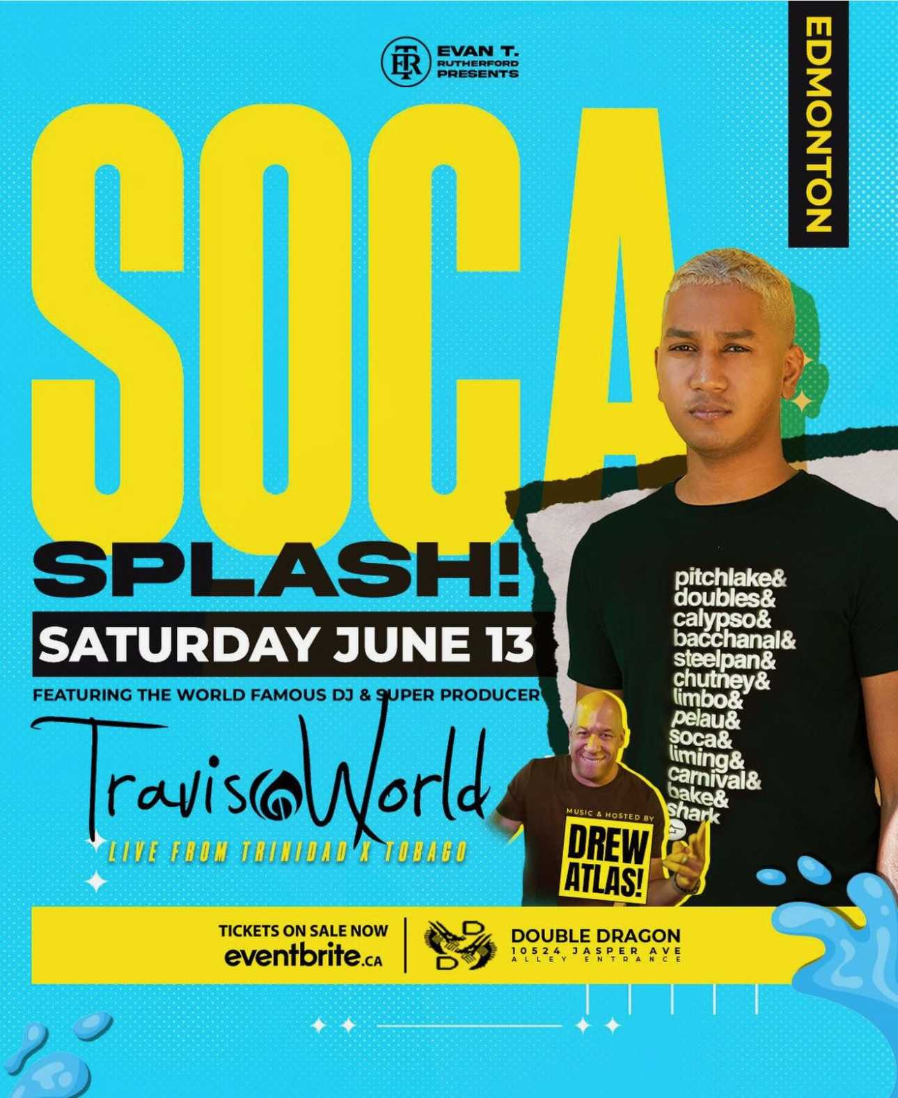 Soca SPLASH! With TRAVIS WORLD!
