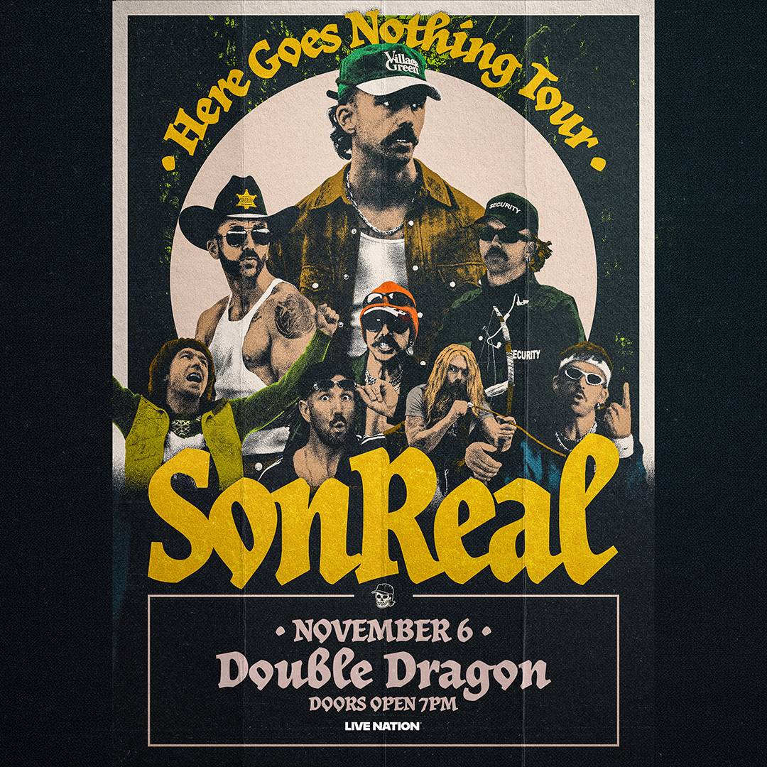 SonReal - Here Goes Nothing Tour