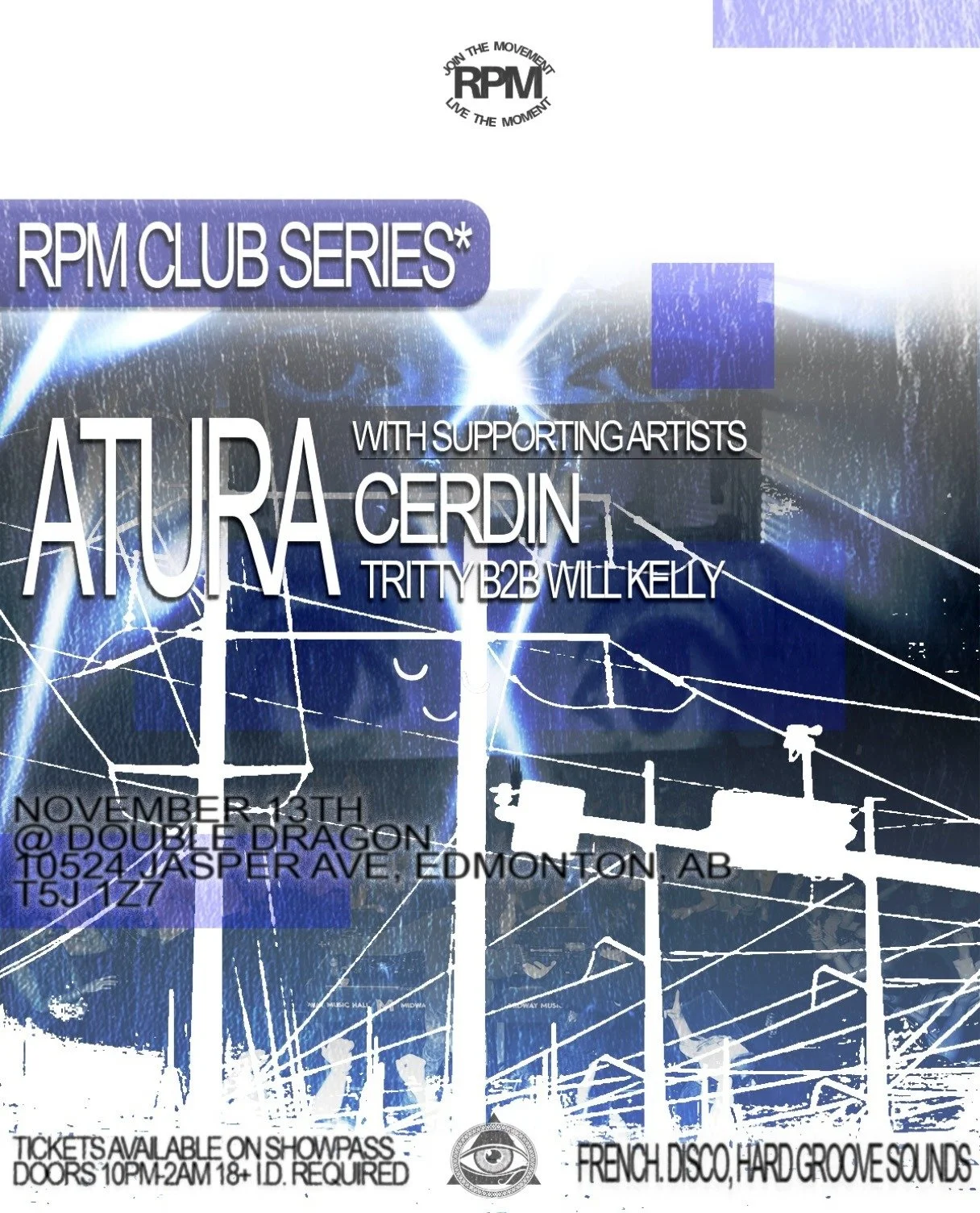 RPM Club Series ft. Atura + Support