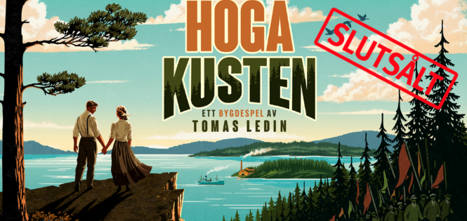 12-13/7 SLUTSÅLD: Ett bygdespel av Tomas Ledin