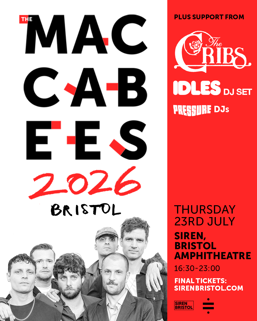 Poster advertising The Mac Cabs with support from The Cribs at Siren Bristol Amphitheatre on Thursday, July 23rd, 2026 from 5:30 PM to 10:30 PM, featuring a black-and-white photo of six band members, bold text, and a red and white color scheme.