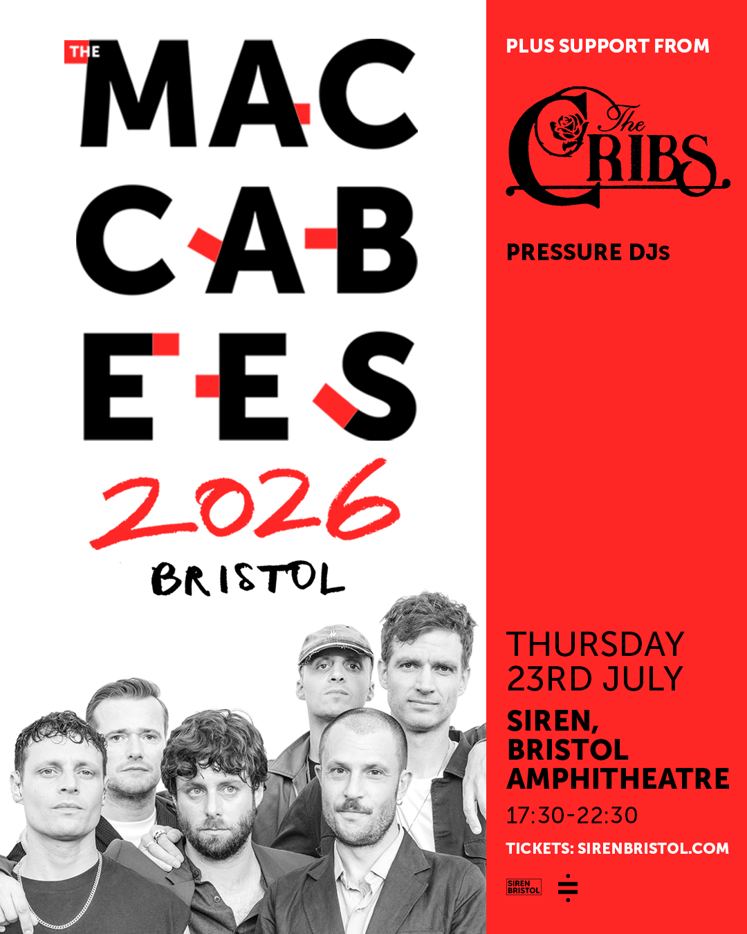 Poster advertising The Mac Cabs with support from The Cribs at Siren Bristol Amphitheatre on Thursday, July 23rd, 2026 from 5:30 PM to 10:30 PM, featuring a black-and-white photo of six band members, bold text, and a red and white color scheme.