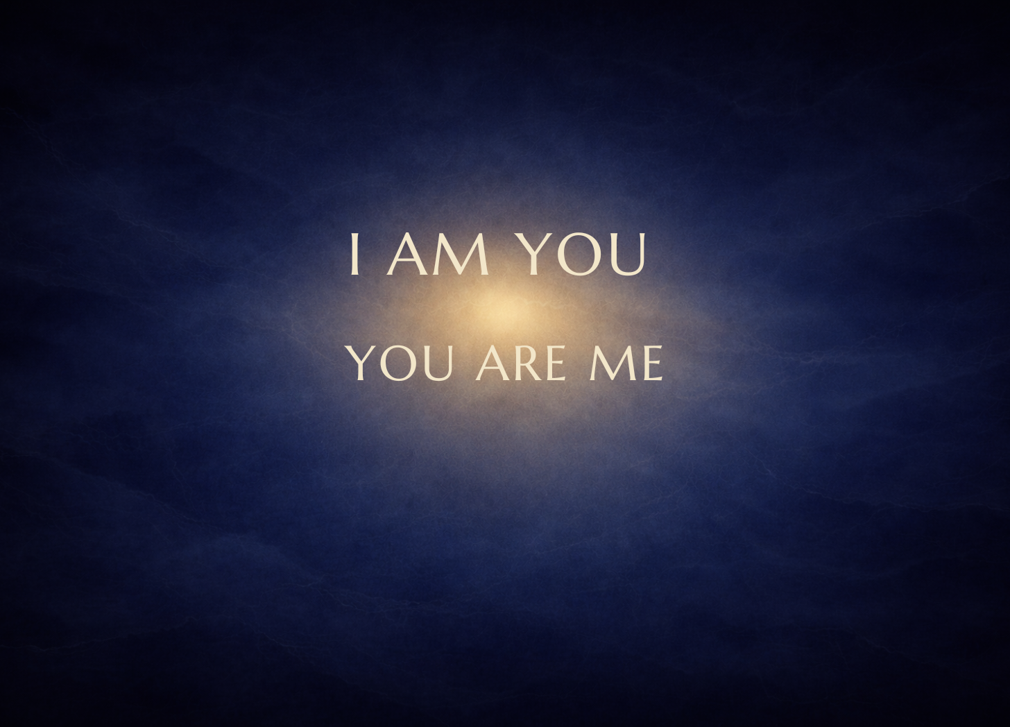 i am you