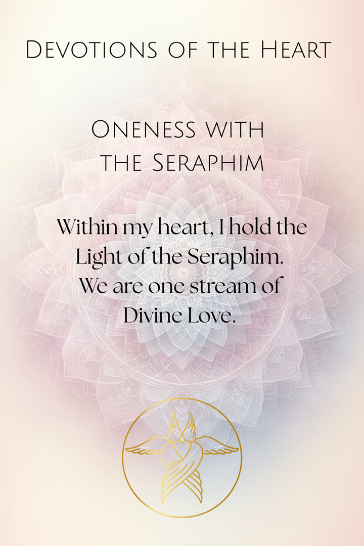 Oneness with the Seraphim