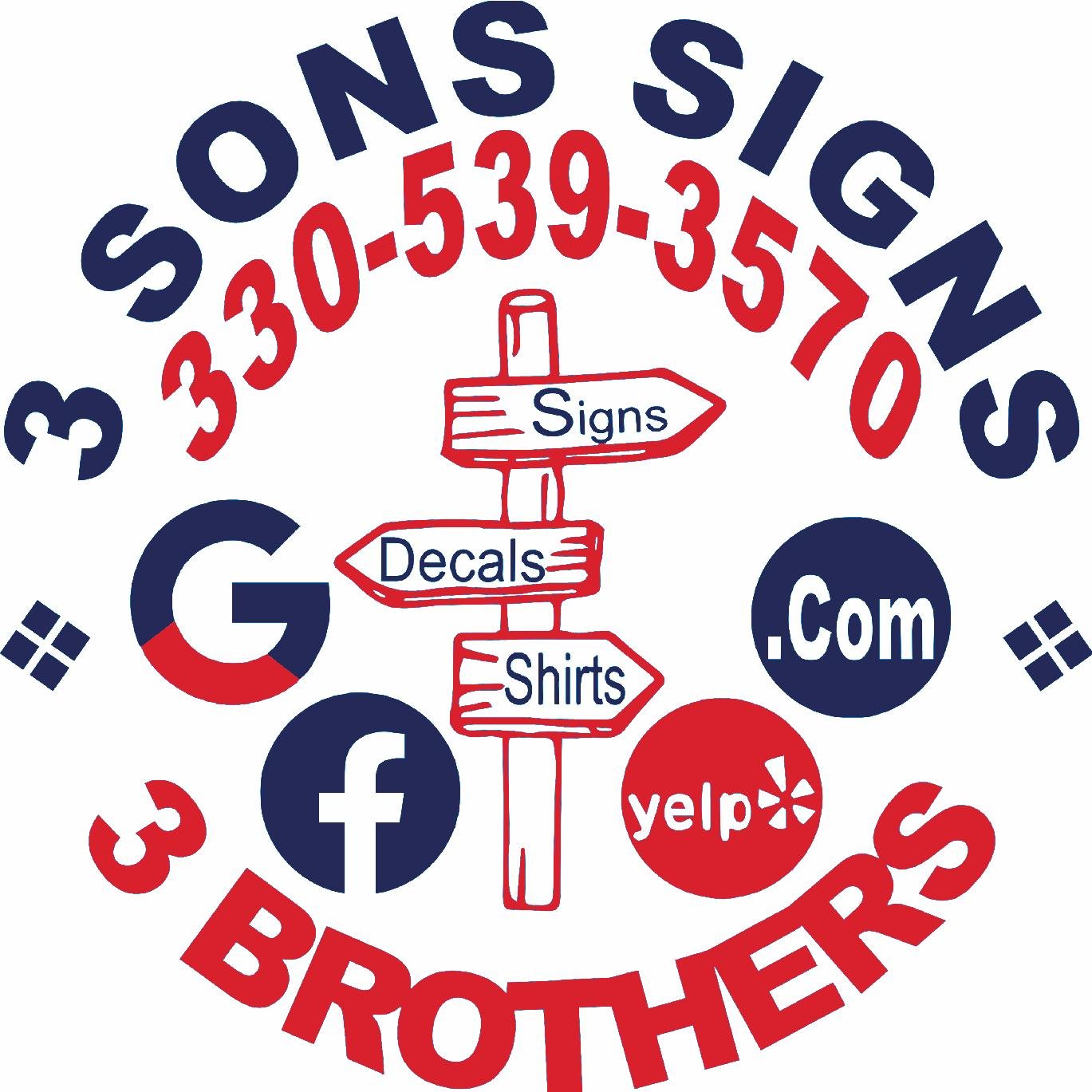 3 Sons Signs