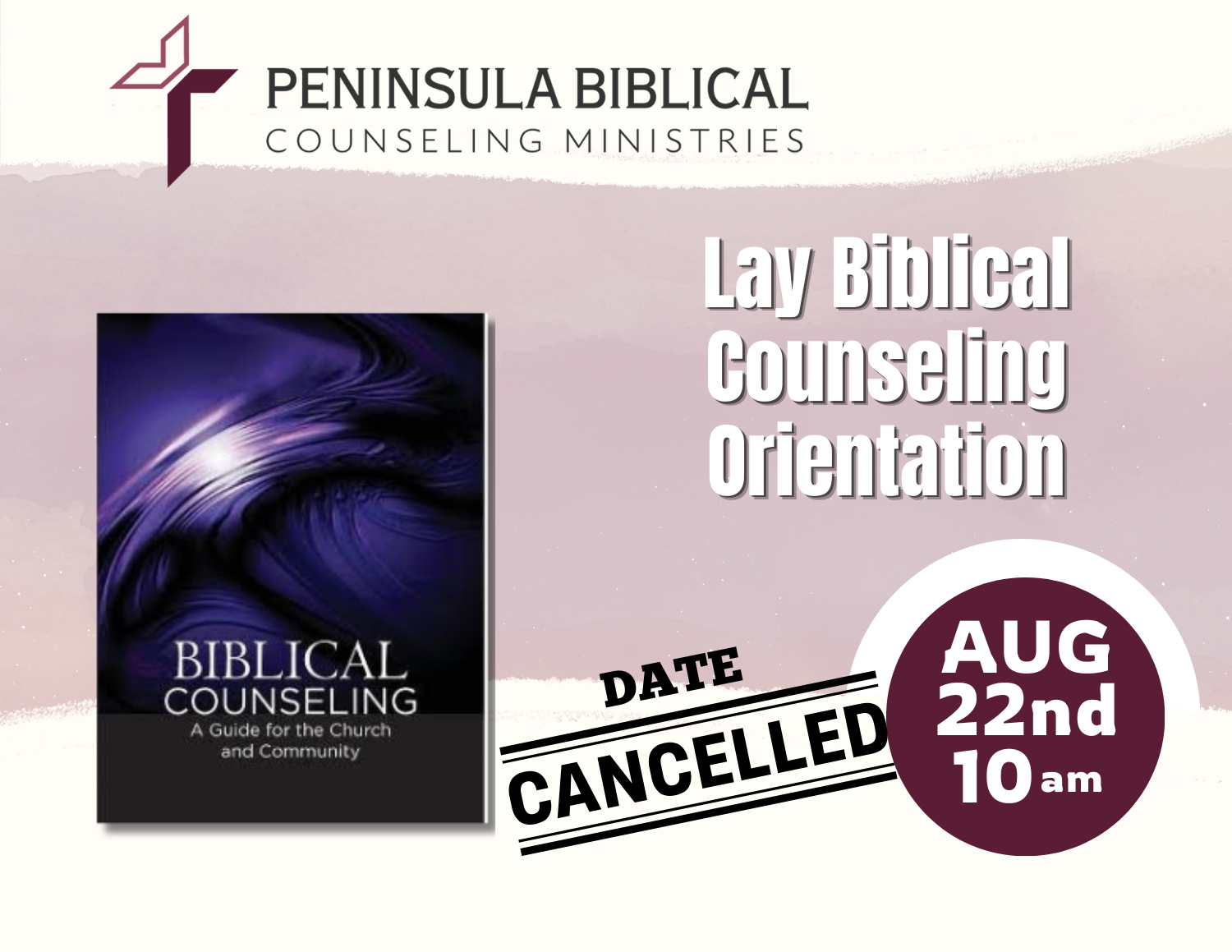 CANCELED: Lay Biblical Counseling Orientation
