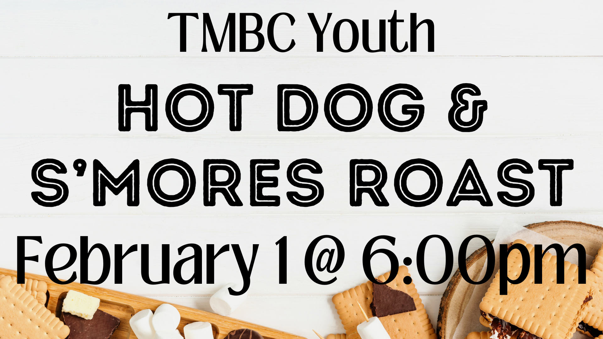 Hot Dog & S'mores Roast