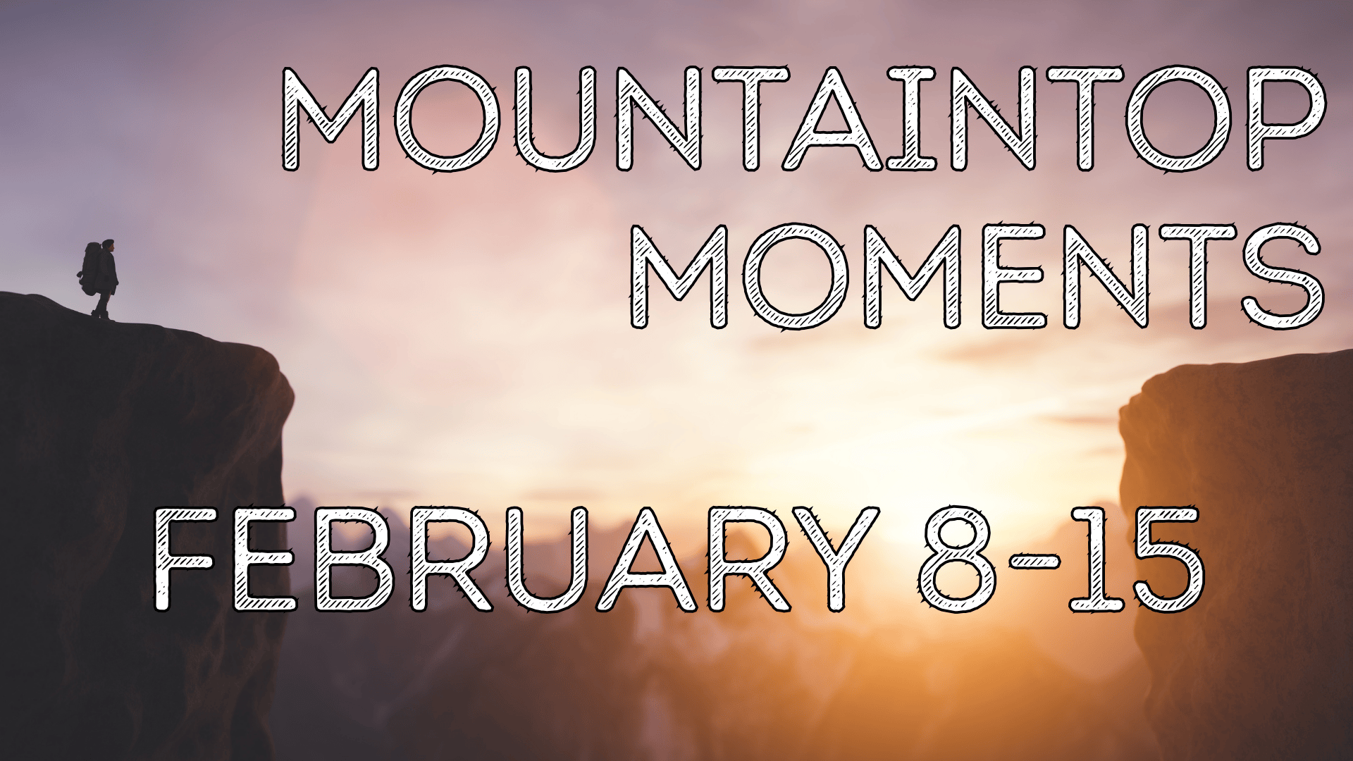 Mountaintop Moments
