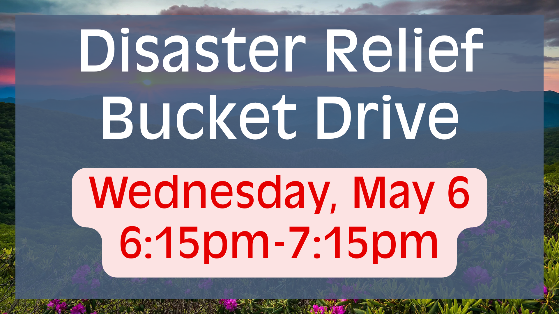 Bucket Drive & Fellowship