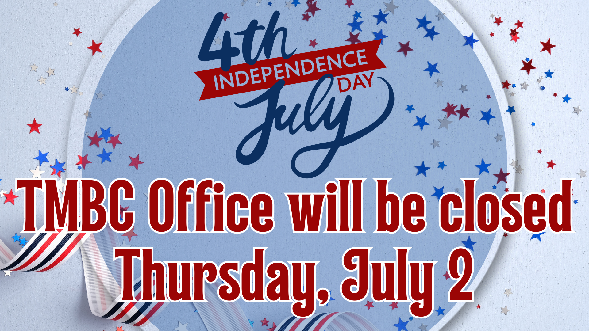 Church Office Closed for Independence Day