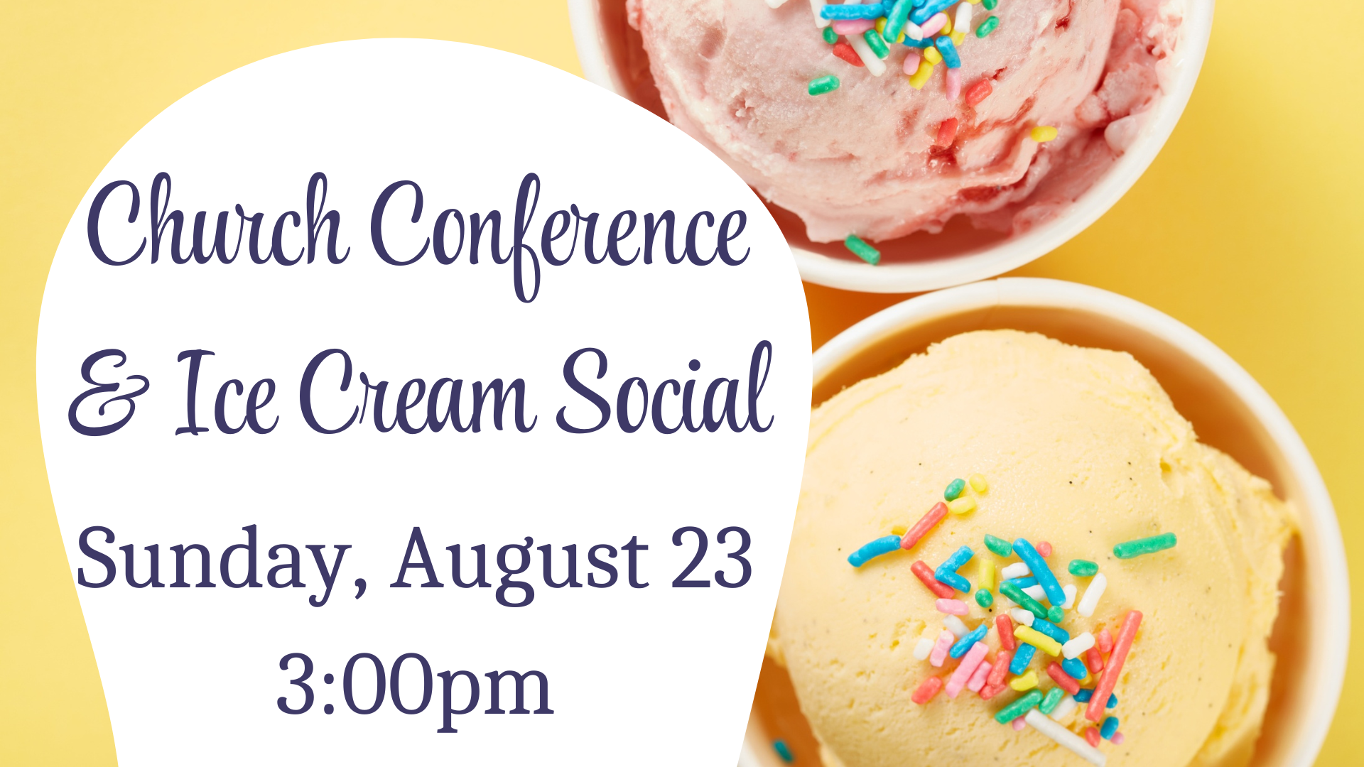 Church Conference &amp; Ice Cream Social