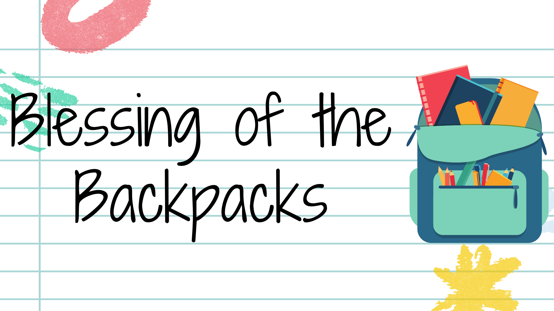 Blessing of the Backpacks