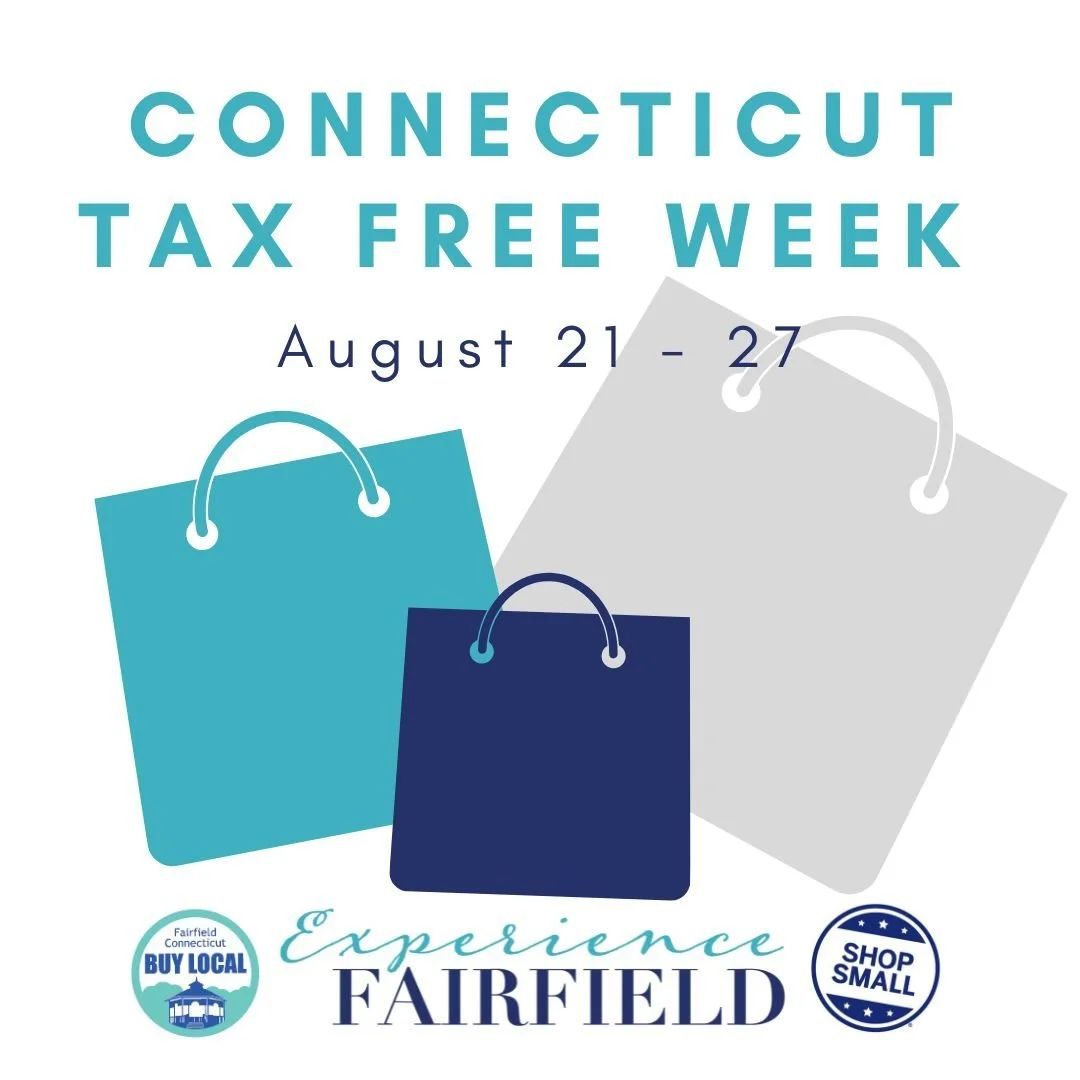FAIRFIELD RETAILERS LOOK FORWARD TO CT TAX FREE WEEK